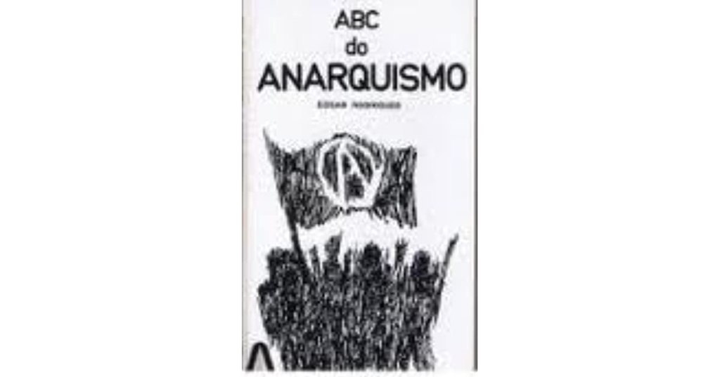 Abc do Anarquismo by Edgar Rodrigues